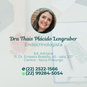 Dra Thais Plácido Lengruber | Endocrinologista em Nova Friburgo