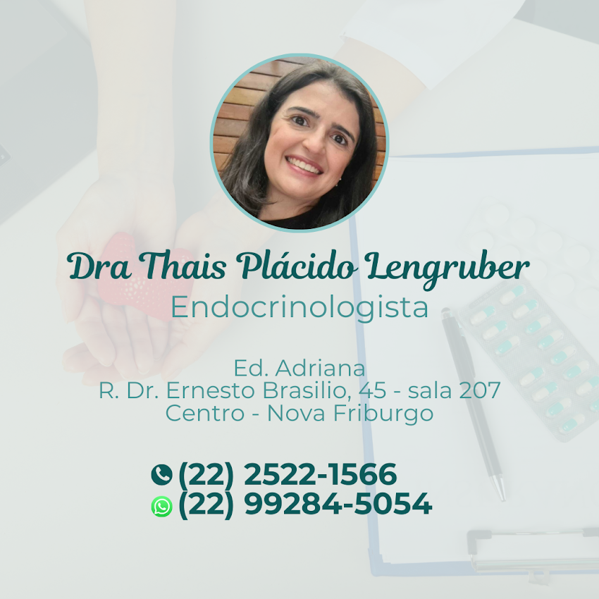 Dra Thais Plácido Lengruber | Endocrinologista em Nova Friburgo